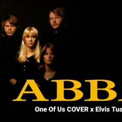 One Of Us "ABBA" COVER x Elvis Tuautu