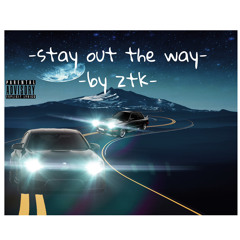 stay out the way (prod ramsey)