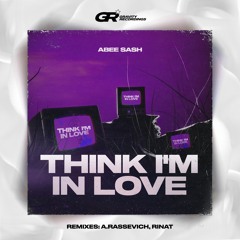 Think I'm in Love (Radio Mix)