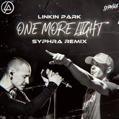 Linkin Park - One More Light (SyPhra Hardcore Remix) (Unofficial)