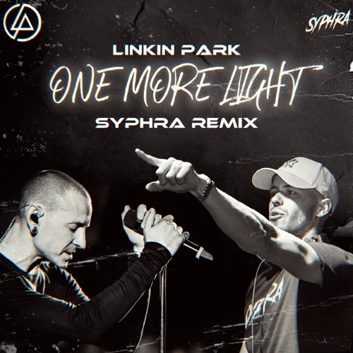 Linkin Park - One More Light (SyPhra Hardcore Remix) (Unofficial)