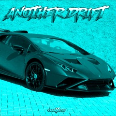ANOTHER DRIFT