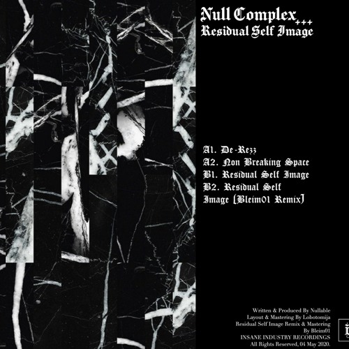Null Complex - Residual Self Image [INSANE INDUSTRY]