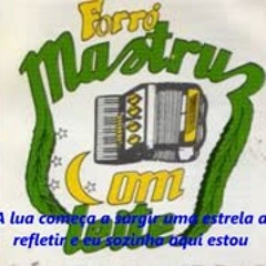 MASTRUZ COM LEITE - Meu Cenário (com letra)