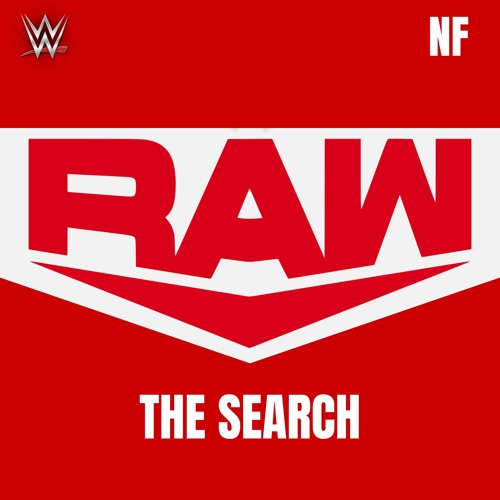 Stream Music Park City | Listen to WWE Raw - The Search (feat. NF) [Program  Theme] playlist online for free on SoundCloud