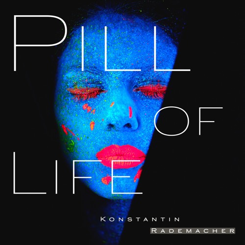 Pill Of Life (Original Radio Mix)
