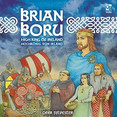 ACCESS EPUB 💙 Brian Boru: High King of Ireland by  Peer Sylvester &  Deirdre de Barr
