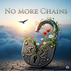 No More Chains