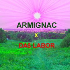 Armignac X Da$ Labor