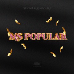 King Hood Africa - Ms Popular ft. Slick-T, ZimBoi K.i