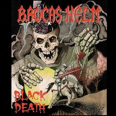 Hell's whip - Brocas Helm