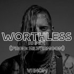 Worthless (Remix)