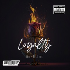 Loyalty