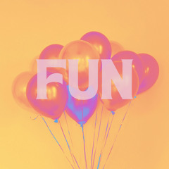 Fun