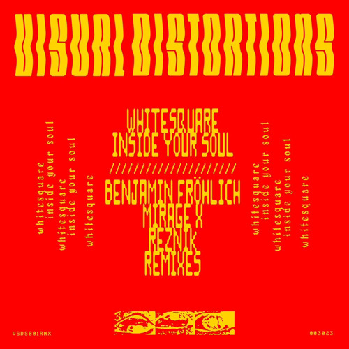 PREMIERE: Whitesquare - Inside Your Soul (Benjamin Fröhlich Remix) [Visual Distortions]