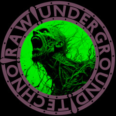 Raw!Underground!Techno#17