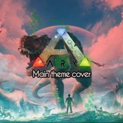 ARK SURVIVAL EVOLVED - Main Theme | Metal Version