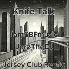 Knife Talk