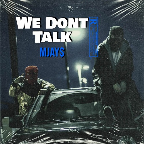 We Dont Talk