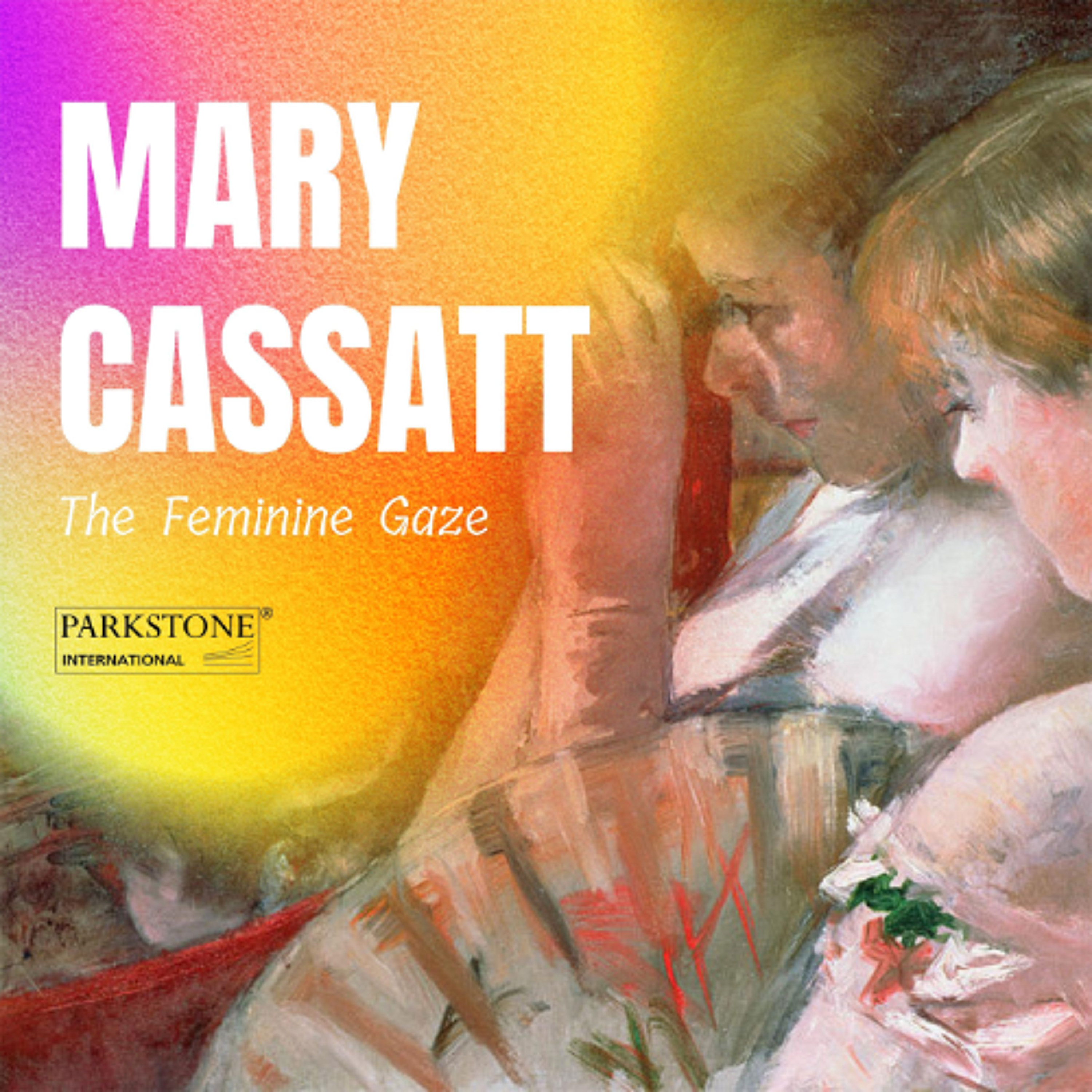 Mary Cassatt: Painting Women’s Lives episode artwork