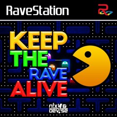 N!XY & DeV!Se - The RaveStation Podcast: Keep The Rave Alive [ BOUNCE / EDM ]