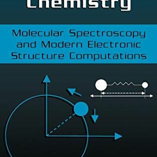 Stream Open PDF Fundamentals of Quantum Chemistry Molecular