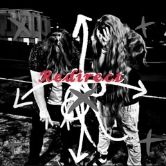Redirect Ft. Reedo (Prod. Riley)