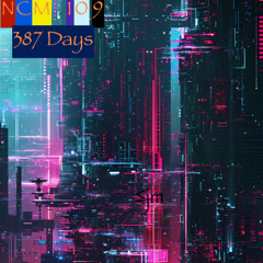 Night Club Musical Act 109: 387 Days