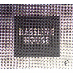 Bassline House November 2022