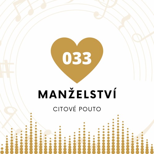 Stream 033 Manželství - Proč Znát Citové Pouto Partnera by FlowavePodcast |  Listen online for free on SoundCloud