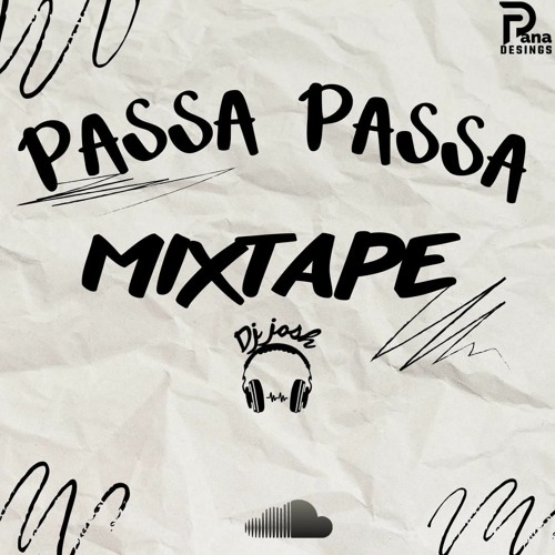PASSA PASSA MixTape