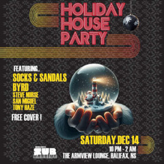 Socks & Sandals - Holiday House Party