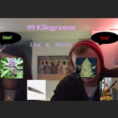 99 Kilogramm - Lea feat. Mörle