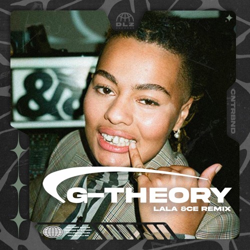 Lala &ce - Viral Ft S3nsi Molly (G-Theory Edit) [FREE DL] - CNTRBND005