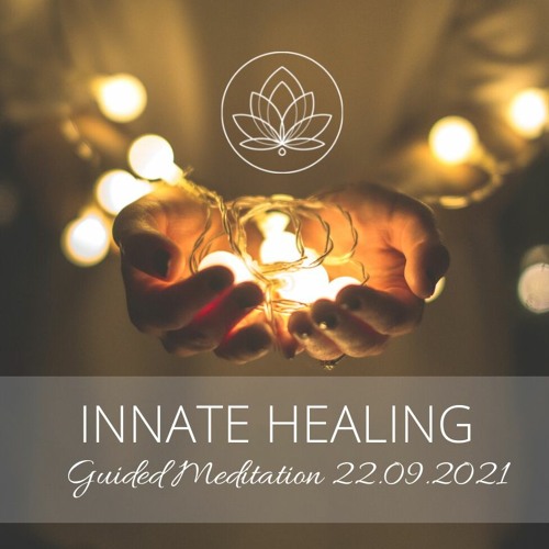 22 - 09 - 2021 - Guided Healing Meditation