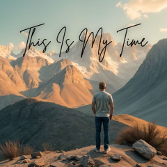 This Is My Time - DJ KRISH