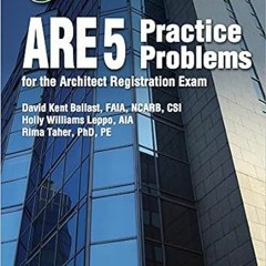 ^Pdf^ PPI ARE 5 Practice Problems for the Architect Registration Exam, 1st Edition (Paperback)