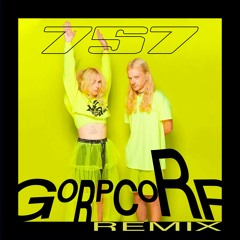 100 gecs - 757 (GORPCORP's 1 Minute Remix)