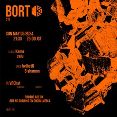 Kame @ #BORT_016