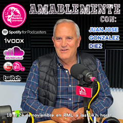 AMABLEMENTE CON JUAN JOSE GONZALEZ DIEZ