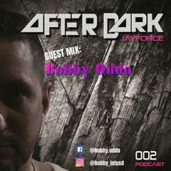 After Dark Radio 002 Guest Mix - Bobby Oddo