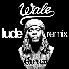 Wale - LoveHate Thing (Lude Afro House Remix) SUPPORTED BY ALEX WANN