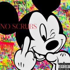 NO SCRUBS
