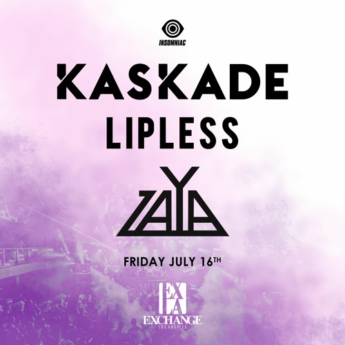 Zaya @ Exchange LA 07/16/21