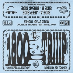 1800 triiip - Adi Toohey - Special Edition 2021