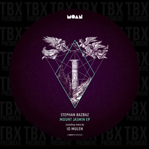 Premiere: Stephan Bazbaz - Mount Jasmin [Moan]