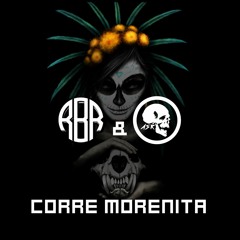 RBR© & ASR - Corre Morenita