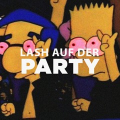 lash auf der party