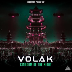 Volak - KINGDOM OF THE NIGHT [HF102]