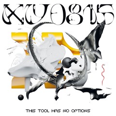 [YUY010LP] XY0815 - This Tool Has No Options LP (Snippets)  // 12" vinyl LP
